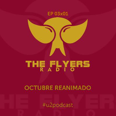 EP 03x01: OCTUBRE REANIMADO