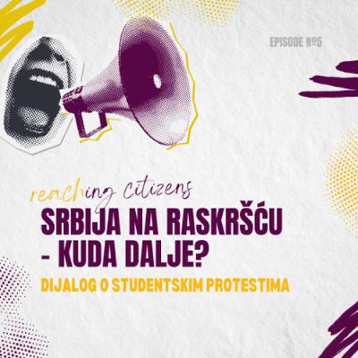 Srbija na raskršću - kuda dalje: Dijalog o studentskim protestima
