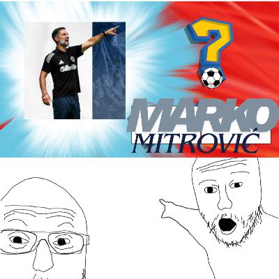 S1 Ep 31: A Fresh Coach Doth Take the Helm! All hail Marko!