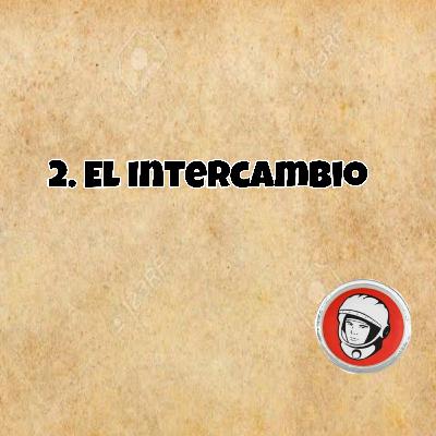 El Capital 2 El intercambio
