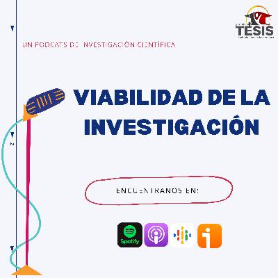 Viabilidad de la investigación
