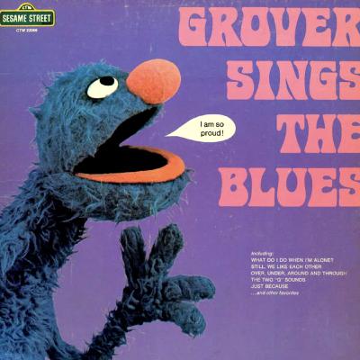 Grover's Grover Sings The Blues Grover's Grover Sings The Blues