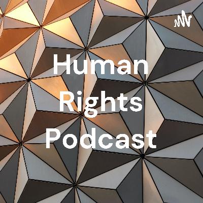 Human Rights Podcast