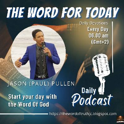 Enjoy Everyday - 4 Mar 2024 The Word For Today