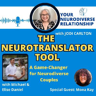 Can AI Save Neurodiverse Relationships? The NeuroTranslator Tool