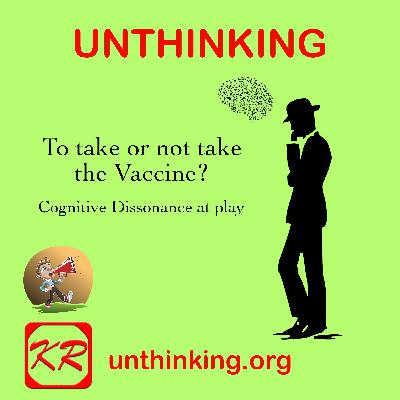 To take or not take Vaccine. - Cognitive Dissonance at play To take or not take Vaccine. - Cognitive Dissonance at play