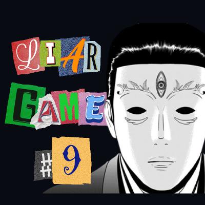 #10 Liar Game 入坑遊戲「神作漫畫」- 搶椅子遊戲(二) #10 Liar Game 入坑遊戲「神作漫畫」- 搶椅子遊戲(二)