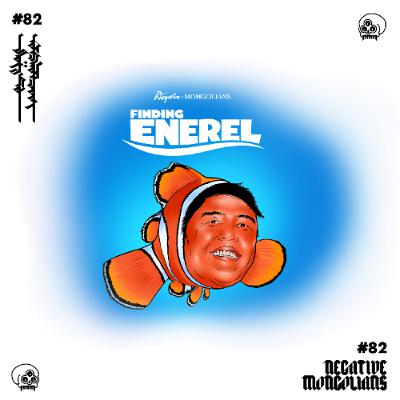 #81 Finding Enerel feat. @tamirte