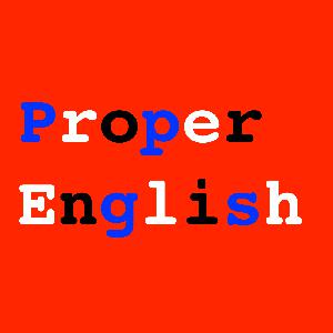 Proper English S2 E31: Words You Can Say In Front Of Your Mother
