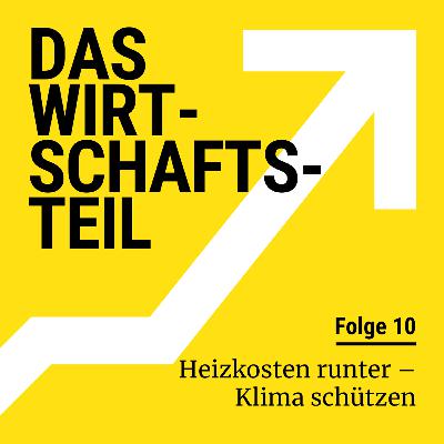 Heizkosten runter – Klima schützen