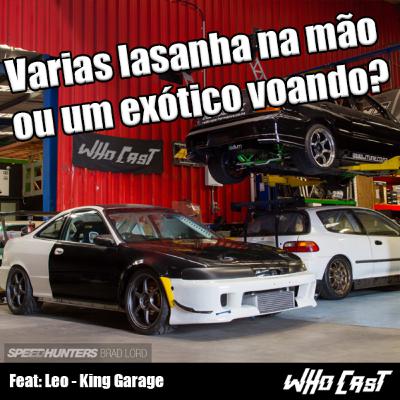 Varias lasanhas na mão ou um exótico voando? Ft @LeoCarbonel & @Kinggaragebr