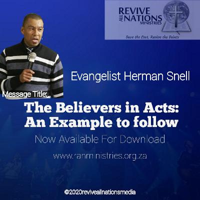 The Believers in Acts - An Example to Follow The Believers in Acts - An Example to Follow