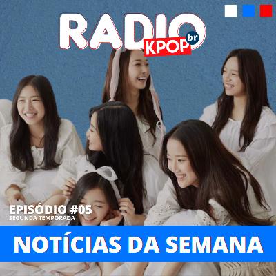 #5 | O caso de bullying envolvendo membros do April e a ex-integrante Hyunjoo e muito mais Kpop!