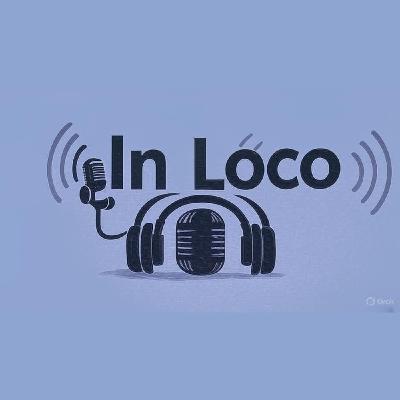 IN LOCO con Diego Villanueva y Marcelo Ayala 10-11-2025