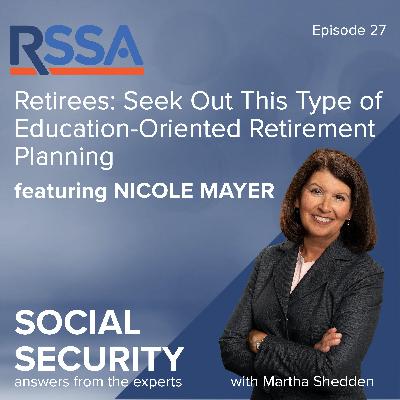 Ep 27: Seek Out This Type of Education-Oriented Retirement Planning