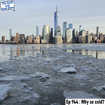 Why so cold?