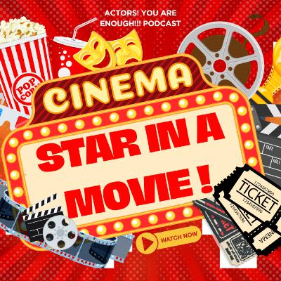 🎬 Star in a Movie – Paul Santoli on Creating His Own Acting Break (ACTORS! YOU ARE ENOUGH!!! Podcast)