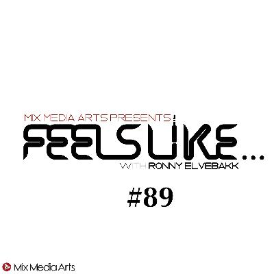 #89 Feels Like... Özgür Can #89 Feels Like... Özgür Can