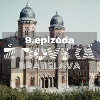 9. V zbúranej synagóge boli televízne sklady, Bratislavu volali uhorský Jeruzalem 9. V zbúranej synagóge boli televízne sklady, Bratislavu volali uhorský Jeruzalem