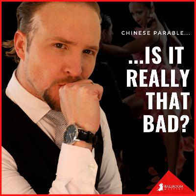 S4. E7. The Power of Perspective: How Dancers Can Learn from the Chinese Parable S4. E7. The Power of Perspective: How Dancers Can Learn from the Chinese Parable