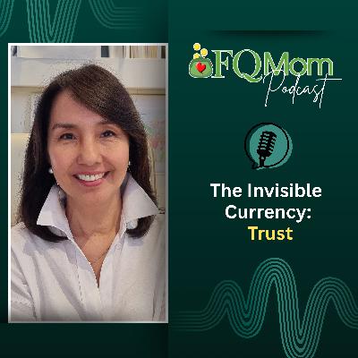 #140 The Invisible Currency: Trust #140 The Invisible Currency: Trust