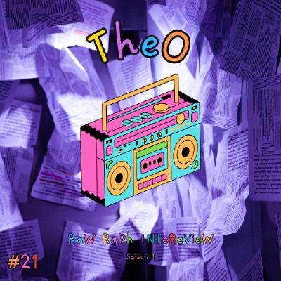 Raw Raph Interview #21 : Théo
