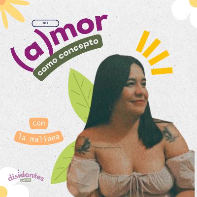 (A)mor como concepto