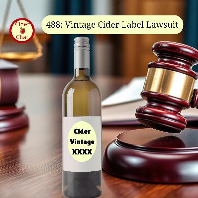 488: Vintage Cider Label Lawsuit 488: Vintage Cider Label Lawsuit