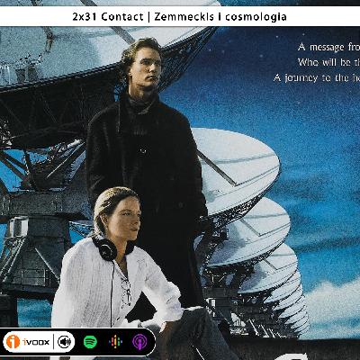 2x31 Contact   Zemmeckis, Sagan i cosmologia