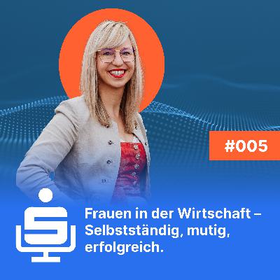 #005 Selbstständig, aber nicht allein – Wie Bank & Beratung begleiten