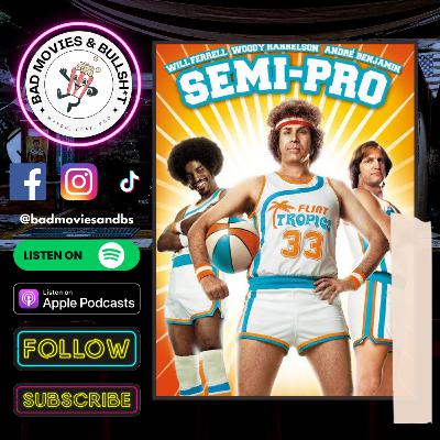 Semi-Pro: Slam Dunk into Rotten Territory!