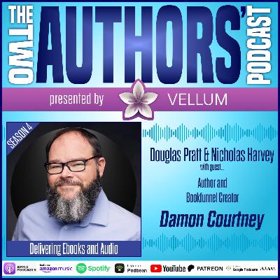 Delivering Ebooks and Audio with Damon Courtney of Bookfunnel
