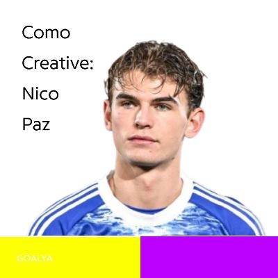 The Como Creative: How Nico Paz Found His Soul in Serie A The Como Creative: How Nico Paz Found His Soul in Serie A