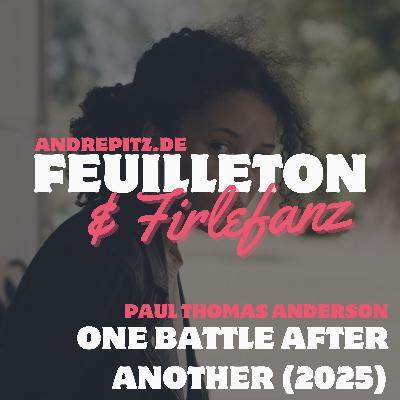 ONE BATTLE AFTER ANOTHER (2025, Paul Thomas Anderson)