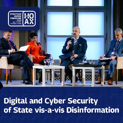 Digital and Cyber Security of State vis-a-vis Disinformation