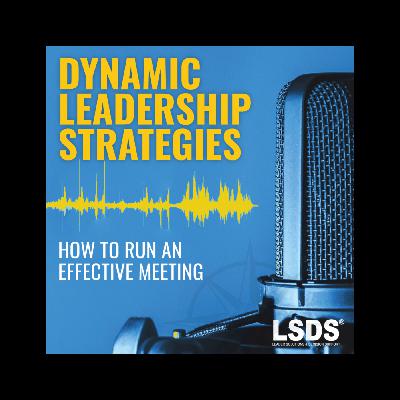 How to Run Effective Meetings
