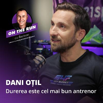 On The Run cu Restivan - Ep 12 | Dani Oțil: " Durerea este cel mai bun antrenor” On The Run cu Restivan - Ep 12 | Dani Oțil: " Durerea este cel mai bun antrenor”