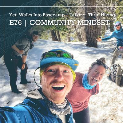 E76 | Community Mindset E76 | Community Mindset