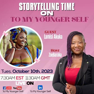To My Younger Self - With Lamisi Music To My Younger Self - With Lamisi Music