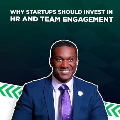 Why Startups Should invest in HR and Team Engagement // With Joey Price Why Startups Should invest in HR and Team Engagement // With Joey Price