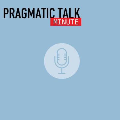 Pragmatic Talk Minute - What is Customer Centricity?