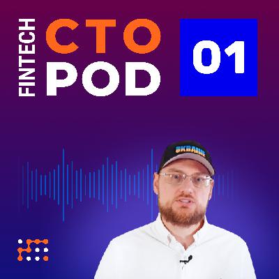 Daniel Reibsamen: Checklist on Being a Passionate CTO | Fintech CTO Podcast 001 Daniel Reibsamen: Checklist on Being a Passionate CTO | Fintech CTO Podcast 001
