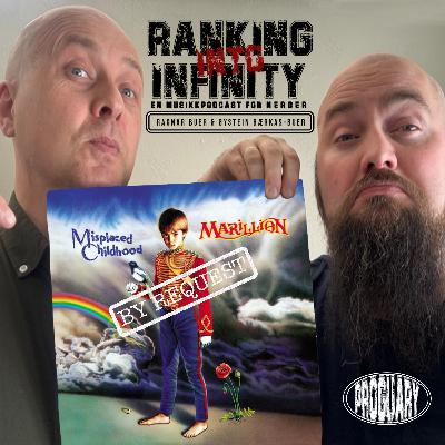 Proguary/ By Request: Ranking Marillions "Misplaced Childhood"