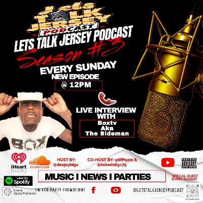 Lets Talk Jersey Podcast Episode #313 | Sideman Problems W/ The Sideman