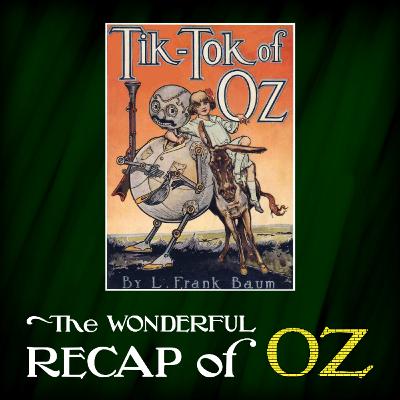 Tik-Tok of Oz (Book #8)