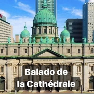 Balado de la Cathédrale - Bande annonce