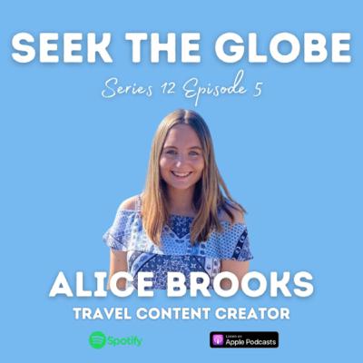 S12 E5: Why A Year Abroad Is So Important | Alice Brooks