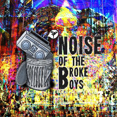 FINDING SPIRITUALITY  - NOISE OF THE BROKE BOYS W/ BBOY VIETNAM