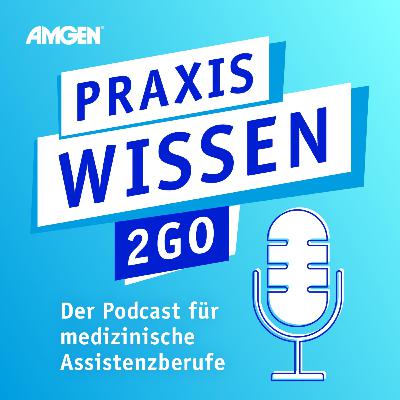 Praxiswissen2Go – Folge 27: Bewegung