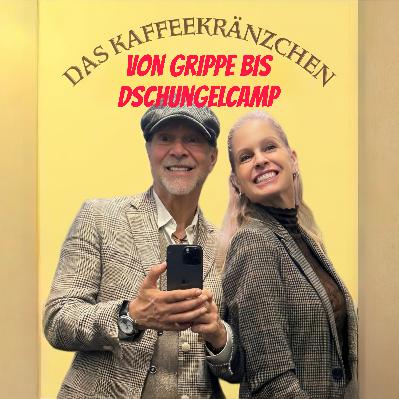 Von Grippe bis Dschungelcamp – dieses Kaffeekränzchen ist komplett eskaliert.